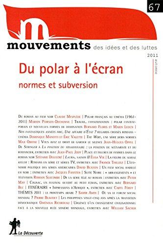 Mouvements, n° 67. Du polar à l'écran : normes et subversion