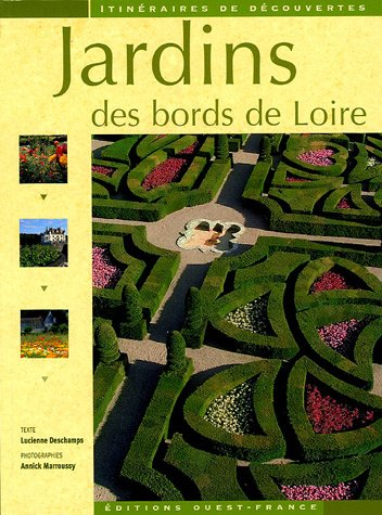 Jardins des bords de Loire