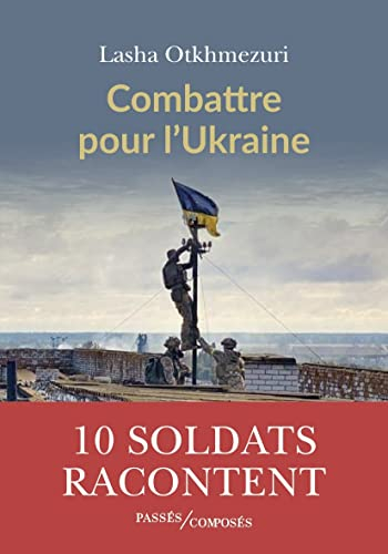 Combattre pour l'Ukraine