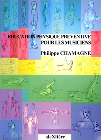 Education physique préventive pour les musiciens