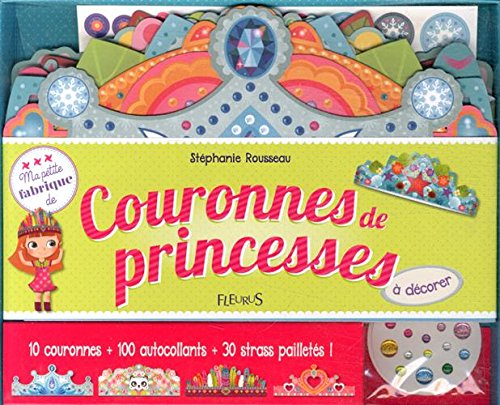 Couronnes de princesses à décorer