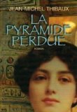 la pyramide perdue