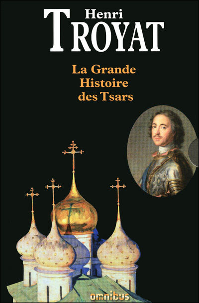La grande histoire des tsars