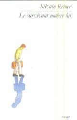 Le survivant malgré lui