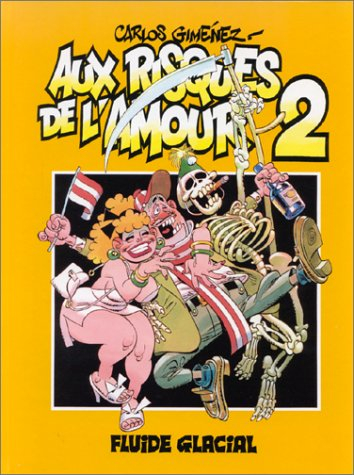 Aux risques de l'amour. Vol. 2