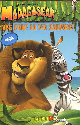 Madagascar : le livre d'histoires