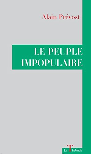 Le peuple impopulaire