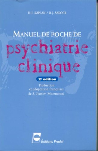 Manuel de poche de psychiatrie clinique