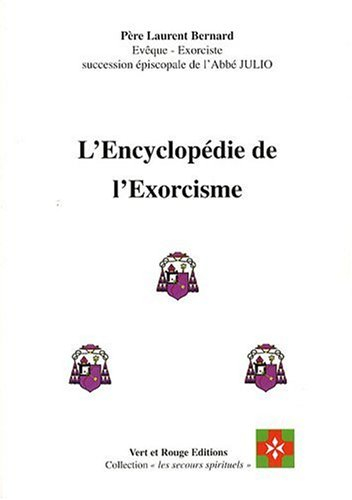 L'encyclopédie de l'exorcisme