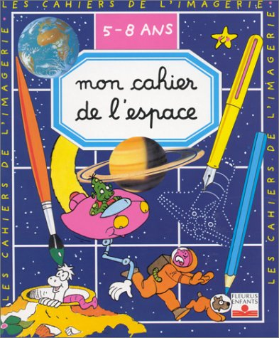 Mon cahier de l'espace