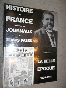 La Belle Epoque : 1898-1914
