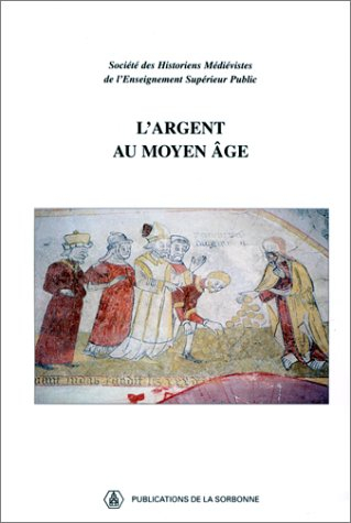 L'argent au Moyen Age