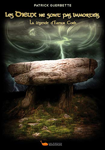 Les dieux ne sont pas immortels : la légende d'Eamus Cork