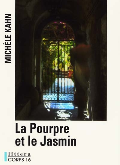 La pourpre et le jasmin