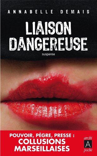 Liaison dangereuse