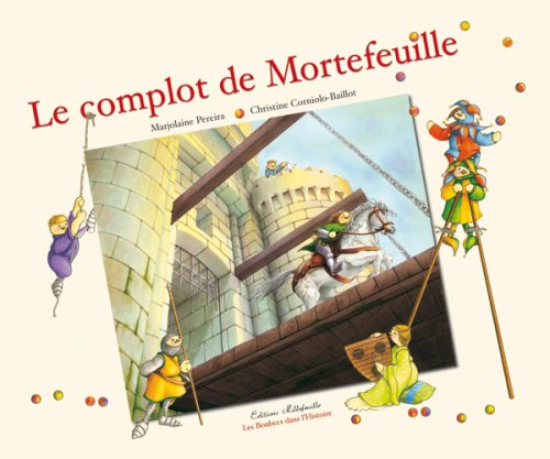 Le complot de Mortefeuille