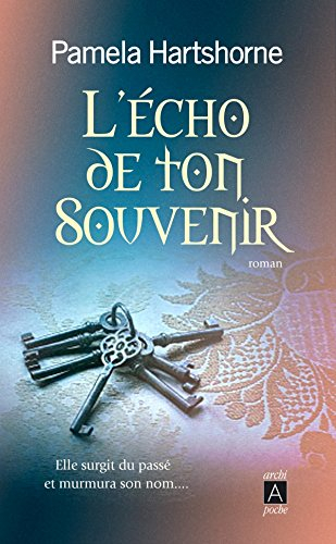L'écho de ton souvenir