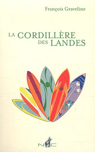 La cordillère des Landes
