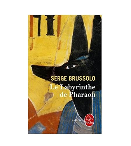 Le labyrinthe du pharaon