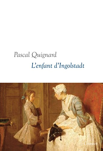 Dernier royaume. Vol. 10. L'enfant d'Ingolstadt