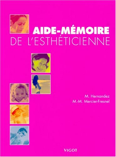 Aide-mémoire de l'esthéticienne