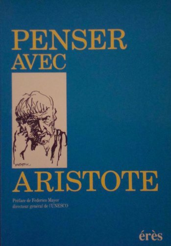 penser avec aristote : Études