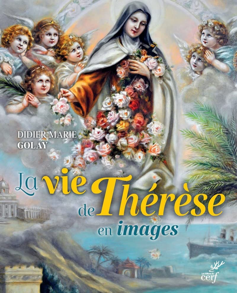 La vie de Thérèse en images