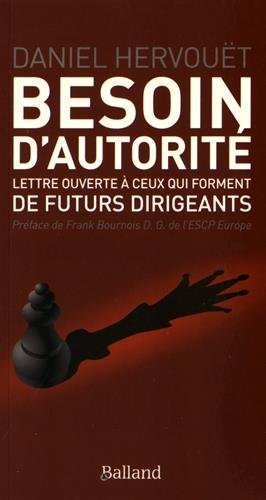 Besoin d'autorité : lettre ouverte à ceux qui forment de futurs dirigeants
