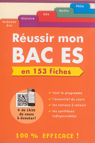 Réussir mon bac ES en 153 fiches