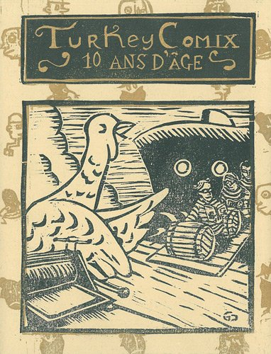 Turkey comix, 10 ans d'âge