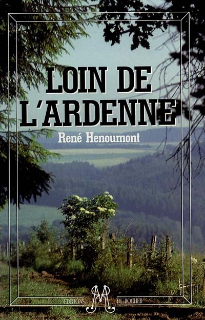 Loin d'Ardenne