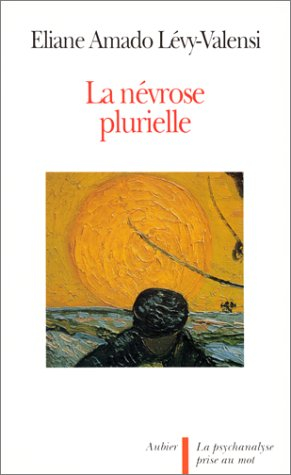 La Névrose plurielle