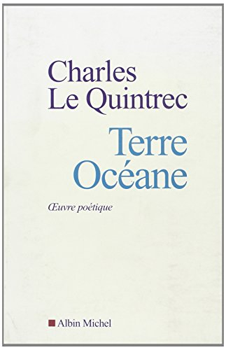 Terre océane : oeuvre poétique