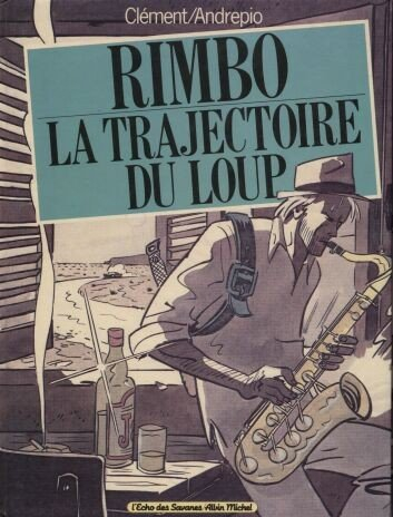 Rimbo : la trajectoire du loup