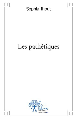les pathétiques