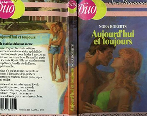 Aujourd'hui et toujours