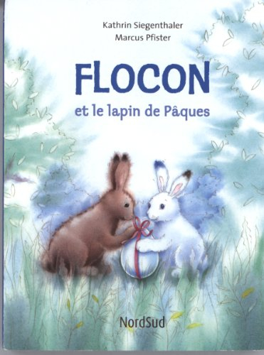 Flocon et le lapin de Pâques