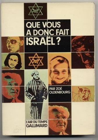 que vous a donc fait israël ?
