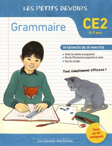 Grammaire CE2, 8-9 ans : 30 séances de 20 minutes