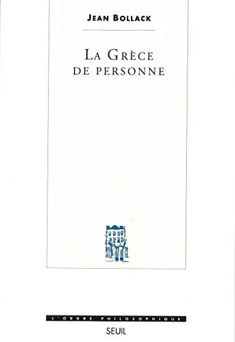 La Grèce de personne : les mots sous le mythe