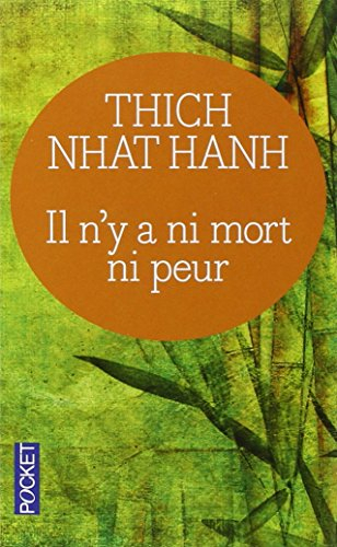 Il n'y a ni mort ni peur : une sagesse réconfortante pour la vie