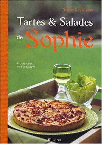 Tartes et salades de Sophie