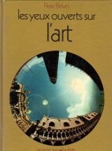 les yeux ouverts sur l'art