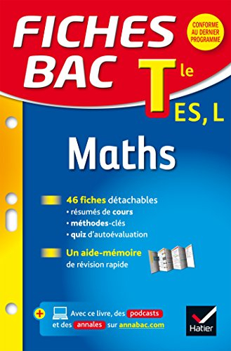 Maths : terminale ES, L : enseignement spécifique (séries ES), enseignement de spécialité (série L)