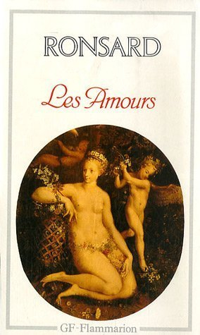 Les amours : 1552-1584