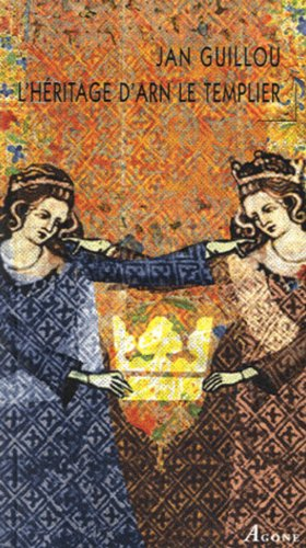 L'héritage d'Arn le Templier