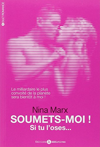 Soumets-moi !. Si tu l'oses...