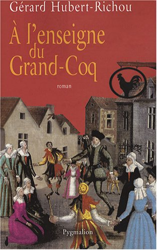 A l'enseigne du Grand-Coq