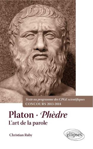 Platon, Phèdre : l'art de la parole
