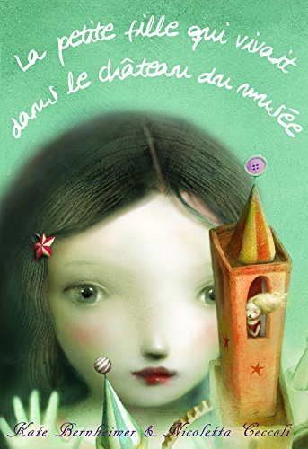 La petite fille qui vivait dans le château du musée